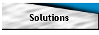 Solutions